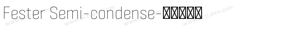 Fester Semi-condense字体转换